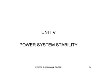 UNIT V POWER SYSTEM STABILITY 