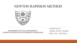 A NEWTON RAPHSON METHOD for class project | PPTX