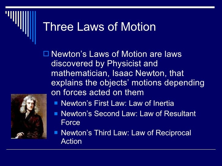 newtons three laws of motion newtons three laws of motion