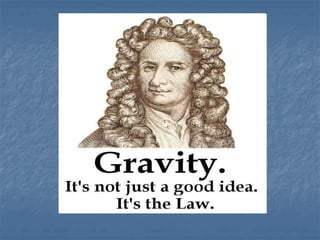 Newton's 1st law