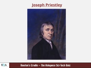 –
Joseph Priestley
 