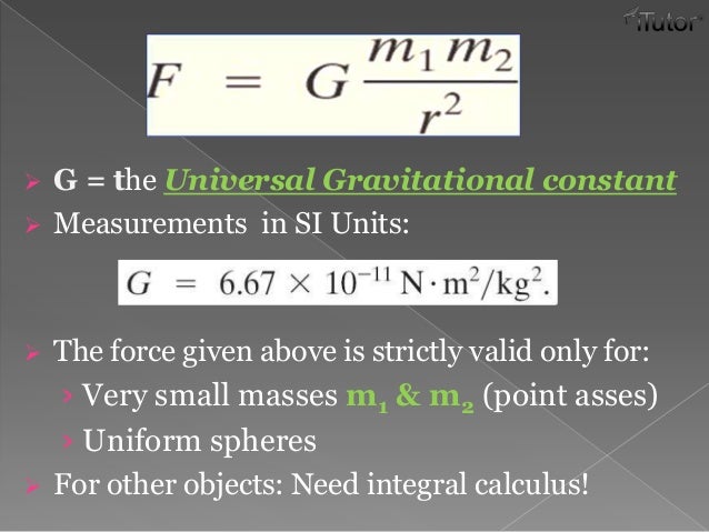 Newton S Law Of Gravitation Newton S Law Of Gravitation