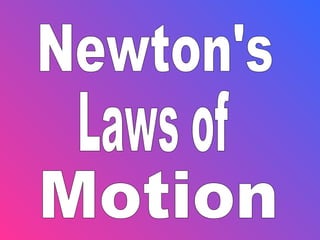 Newton's laws 2012 megan