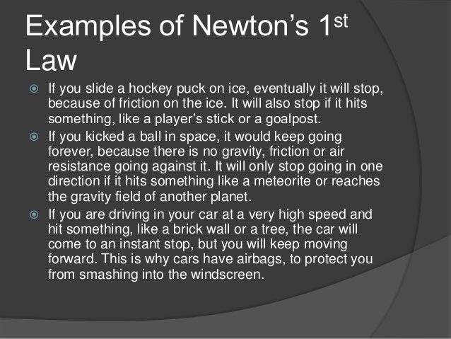 examples of newtons 1st law