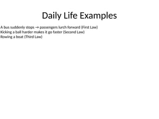 Lurch Examples Introduction of Newtons 1st, 2nd and 3rd law | PPTX