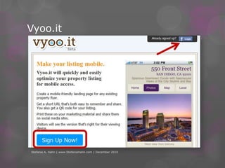 Vyoo.itSo you want to use QR codes … but you don’t have a site that is optimized for mobile users?  Stefanie A. Hahn | www.StefanieHahn.com | December 2010