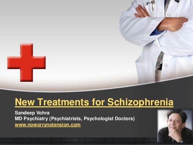 New Treatments for Schizophrenia