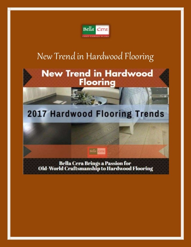 New Trend In Hardwood Flooring