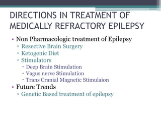 New Trends in Epilepsy Management | PPTX