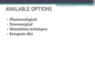 New Trends in Epilepsy Management | PPTX
