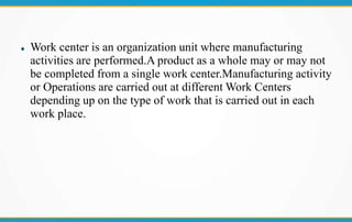 Workcenter in Odoo Manufacturing | PPT