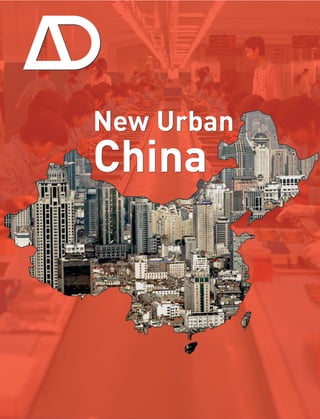 4
New Urban
China
 