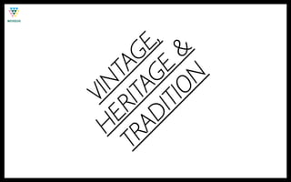 HE   VIN
    RI
TR T G     TA
  AD AG E,
     ITI E &
        ON
 