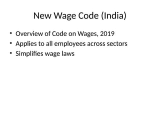 Comprehensive Overview of India's New Wage Code 2019 and Its ...