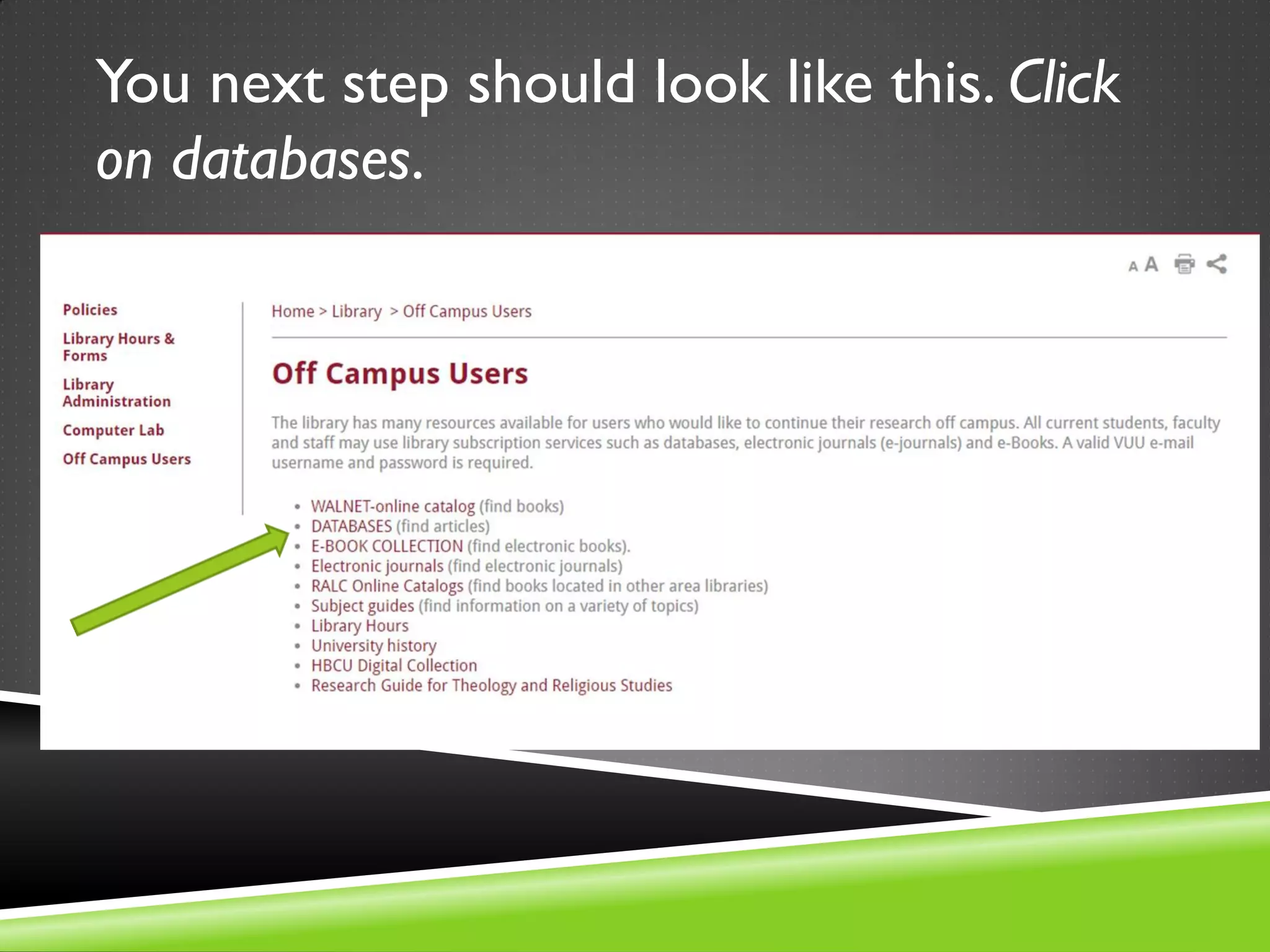 You next step should look like this. Click
on databases.
 