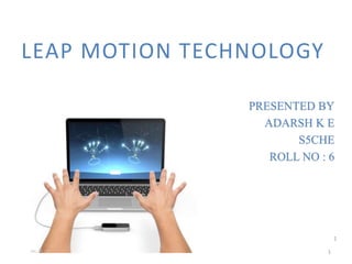 Leap Motion seminar presentation ppt | PPTX