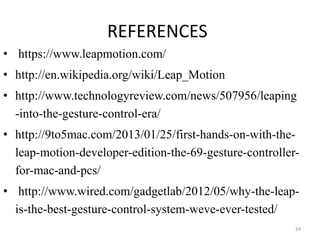 Leap Motion seminar presentation ppt | PPTX