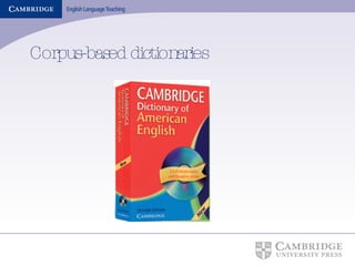Corpus-based dictionaries 