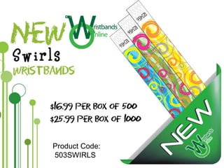 Product Code:   503SWIRLS  