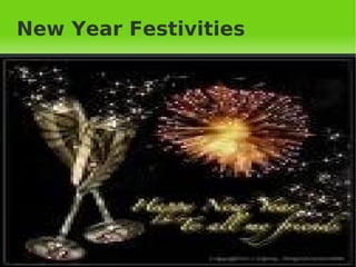 New Year Festivities 