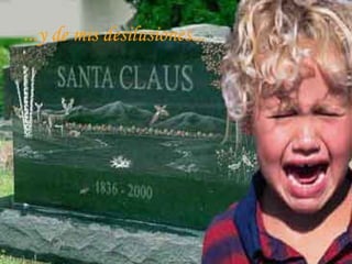 ...y de mis desilusiones...
 