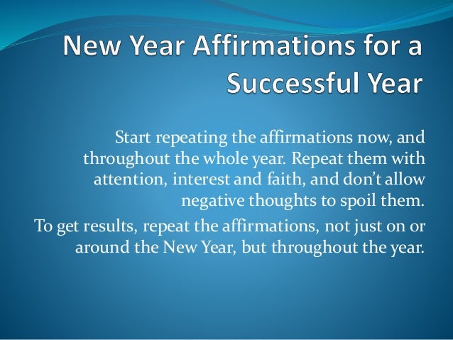 new-year-affirmations-for-a-successful-year-1-638.jpg?cb=1484408051