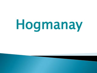 Hogmanay
 