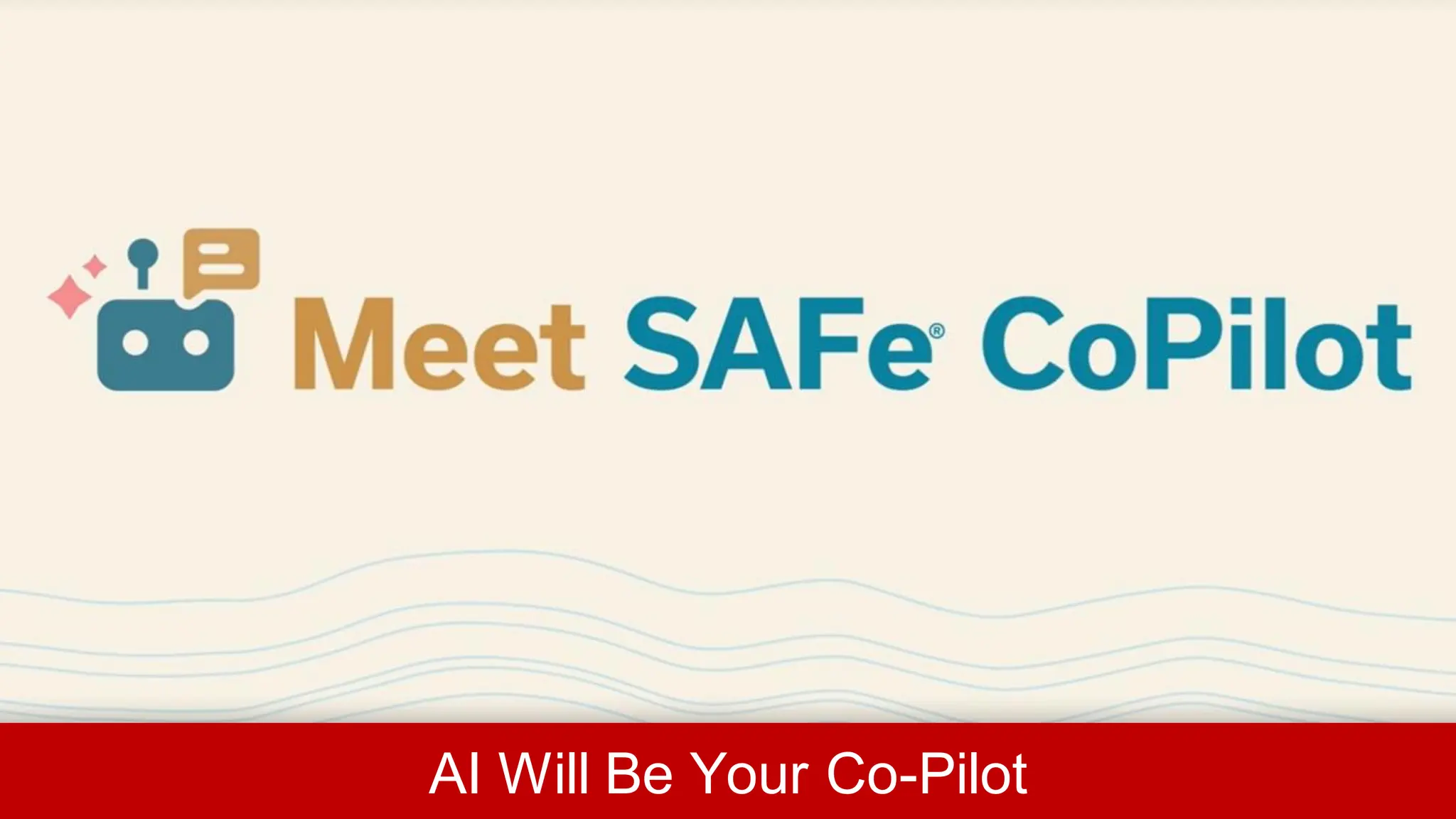 AI Will Be Your Co-Pilot
 