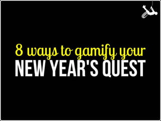 8 Ways to Gamify Your New Year's Resolution