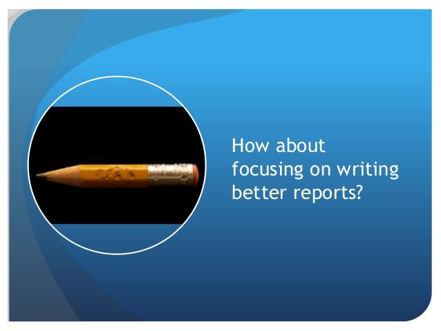 New Year&#039;s Resolutions for Report Writers