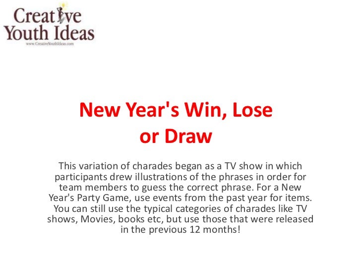 New Year S Win Lose Or Draw New Year S Win Lose Or Draw