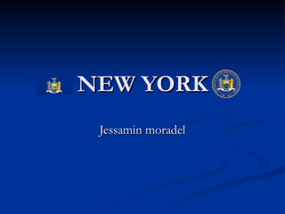 NEW YORK Jessamin moradel 