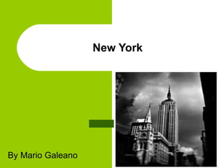 New York By Mario Galeano 