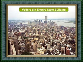 Vedere din Empire State Building 