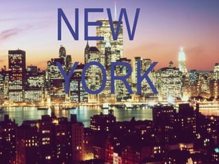 NEW
YORK

 