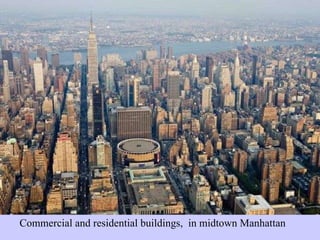 Commercial and residential buildings,  in midtown Manhattan 