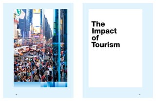 1110
The
Impact
of
Tourism
 