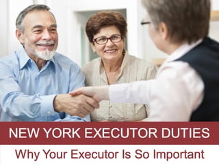 New York Executor Duties