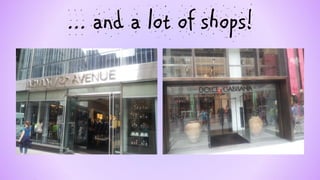 ... and a lot of shops!  