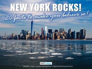 NEW YORK ROCKS!
Mobility | Web | Quality Management | Digital Marketing Solutions
 