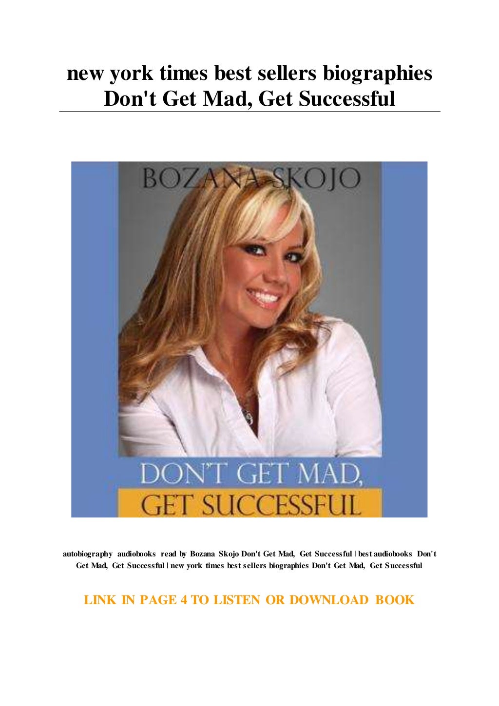 new york times best sellers biographies Don't Get Mad... Get Successful