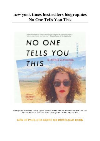 new york times best sellers biographies
No One Tells You This
autobiography audiobooks read by Glynnis Macnicol No One Tells You This | best audiobooks No One
Tells You This | new york times best sellers biographies No One Tells You This
LINK IN PAGE 4 TO LISTEN OR DOWNLOAD BOOK
 