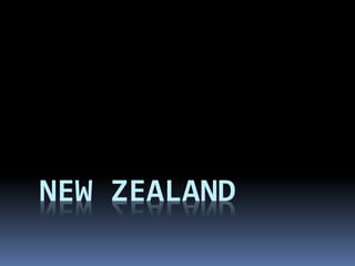 NEW ZEALAND

 