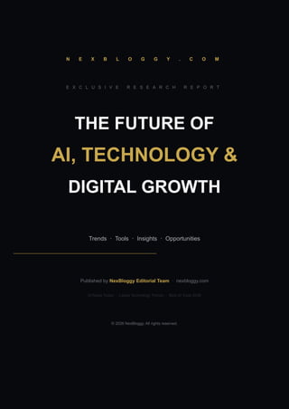 NexBloggy AI & Latest Tech Report | 2026 | PDF