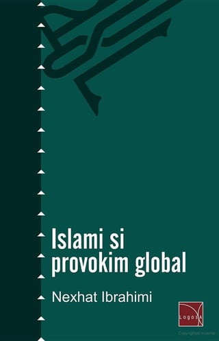 Nexhat ibrahimi islami si provokim global
