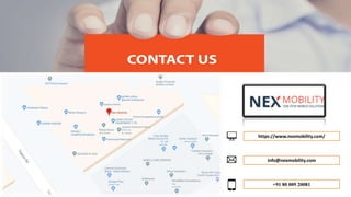 https://www.nexmobility.com/
info@nexmobility.com
+91 80 009 20081
 
