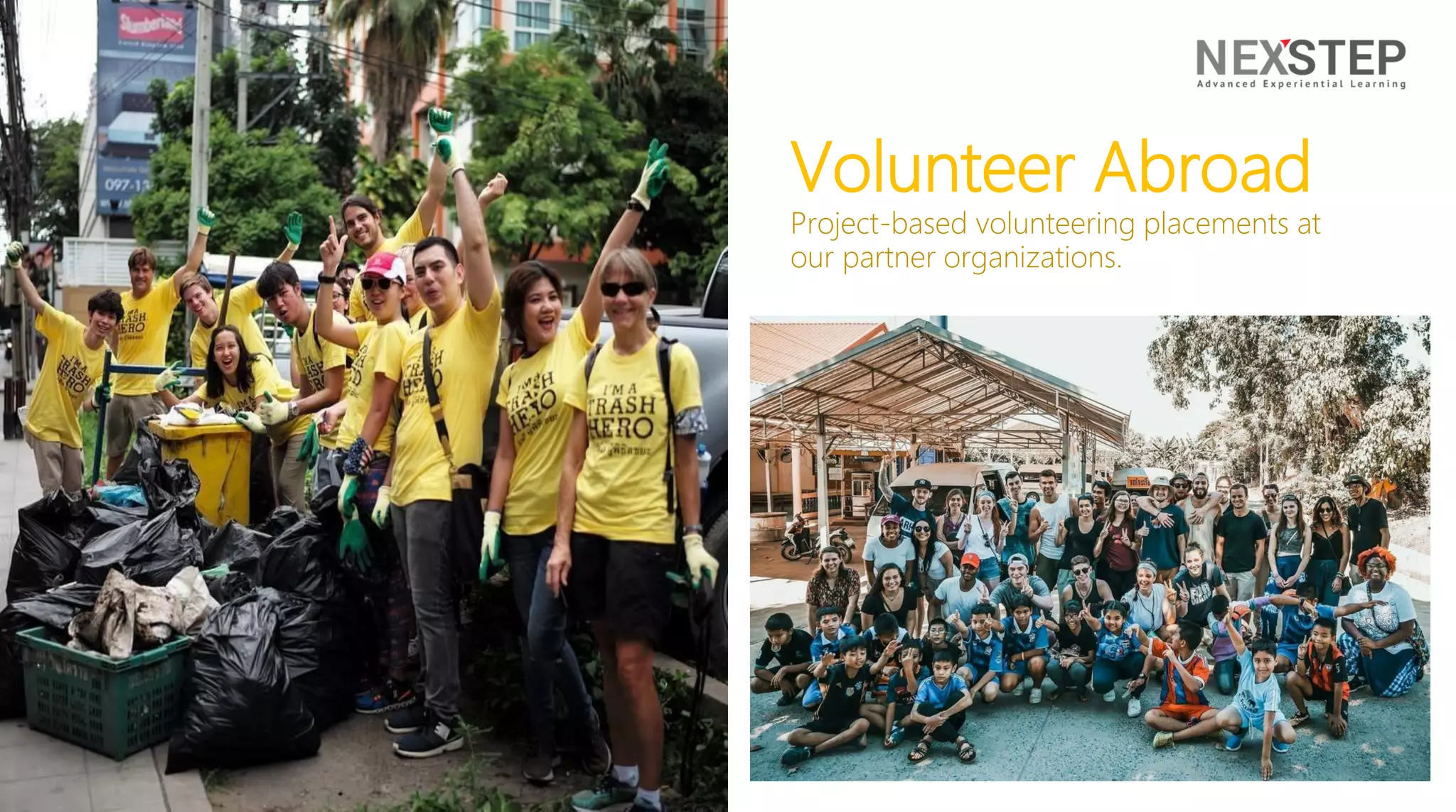 Volunteer Abroad
Project-based volunteering placements at
our partner organizations.
 