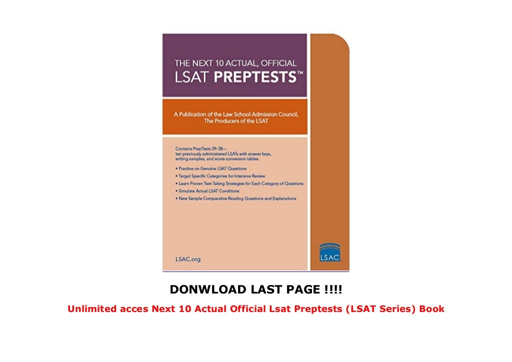 Unlimited acces Next 10 Actual Official Lsat Preptests (LSAT Series)