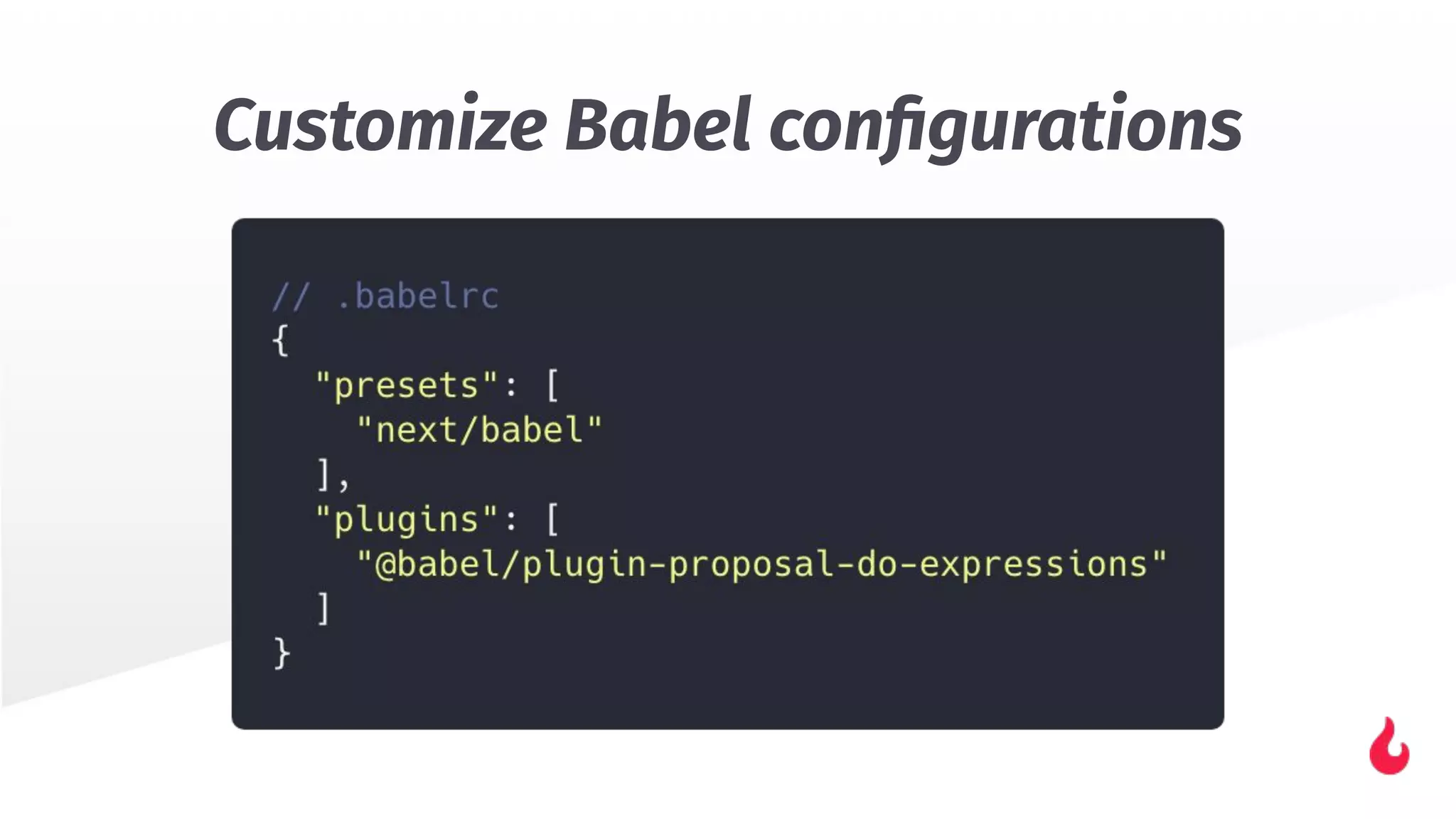 Customize Babel conﬁgurations
 
