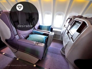 desirable
Image: Maxene Huiyu / Flickr
 